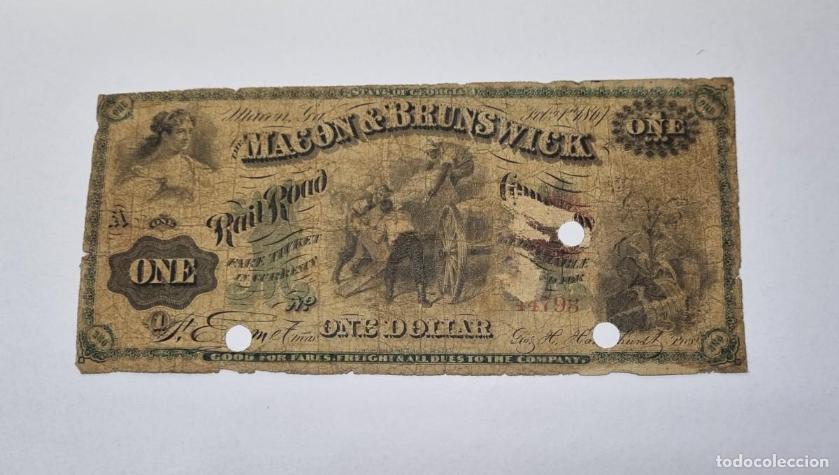Billetes extranjeros: ESTADOS UNIDOS USA MACON RAIL ROAD | SOLO ACEPTO PAYPAL| BILLETE $ 1 DOLAR 1867 LEER DESCRIPCION