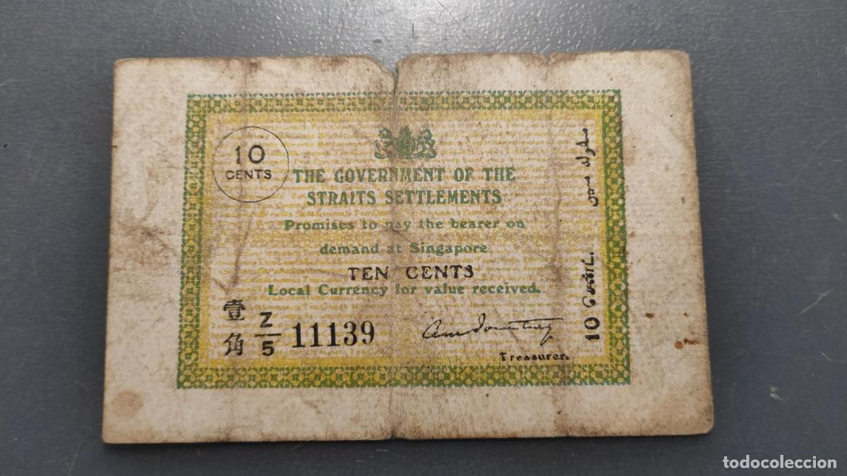 International Banknotes: STRAITS SETTLEMENTS 10 CENTS 01/07/1919 P-6c FUERTE DOBLAJE CENTRAL RARO