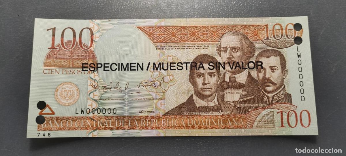 Billetes extranjeros: REPUBLICA DOMINICANA DOMINICAN REPUBLIC 100 PESOS 2006 P-171 &rdquo;SPECIMEN&rdquo; SC UNC