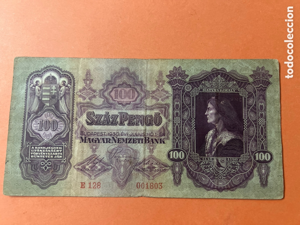 Billetes extranjeros: B234. BILLETE - HUNGRIA. 100 pengo 1930.