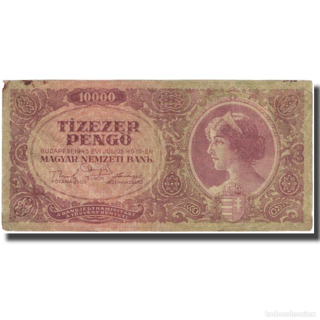 Billetes extranjeros: [#626448] Billete, 10,000 Peng&ouml;, 1945, Hungr&iacute;a, 1945-07-15, KM:119a, BC