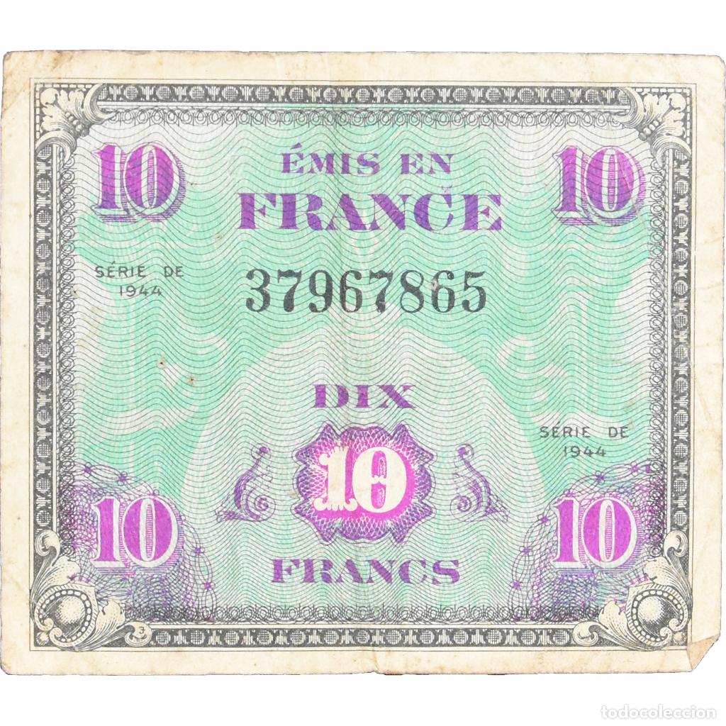 Billetes extranjeros: [#245571] Francia, 10 Francs, Flag/France, 1944, 37967865, BC, Fayette:VF18.01, KM:116a