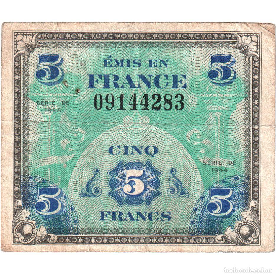 Billetes extranjeros: [#1515640] Francia, 5 Francs, Flag/France, SERIE DE 1944, S&Eacute;RIE 1944, BC+