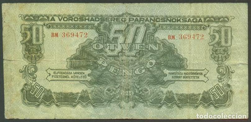 Billetes extranjeros: HUNGRIA. Ocupacion Sovietica II Guerra Mundial. 50 Pengo 1944. Pick M7.