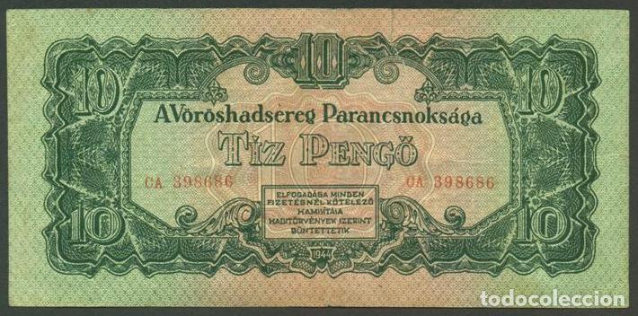 Notas Internacionais: HUNGRIA. Ocupacion Sovietica II Guerra Mundial. 10 Pengo 1944. Pick M5.