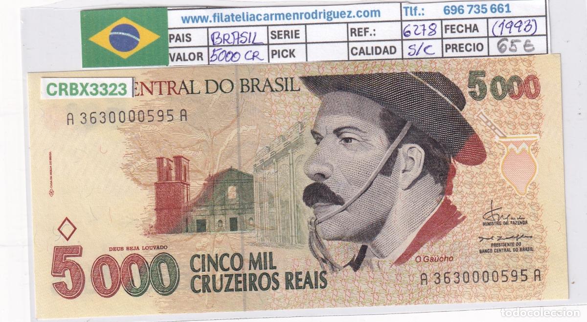 International Banknotes: CRBX3323 BILLETE BRASIL 5000 CRUZEIROS 1993 SIN CIRCULAR