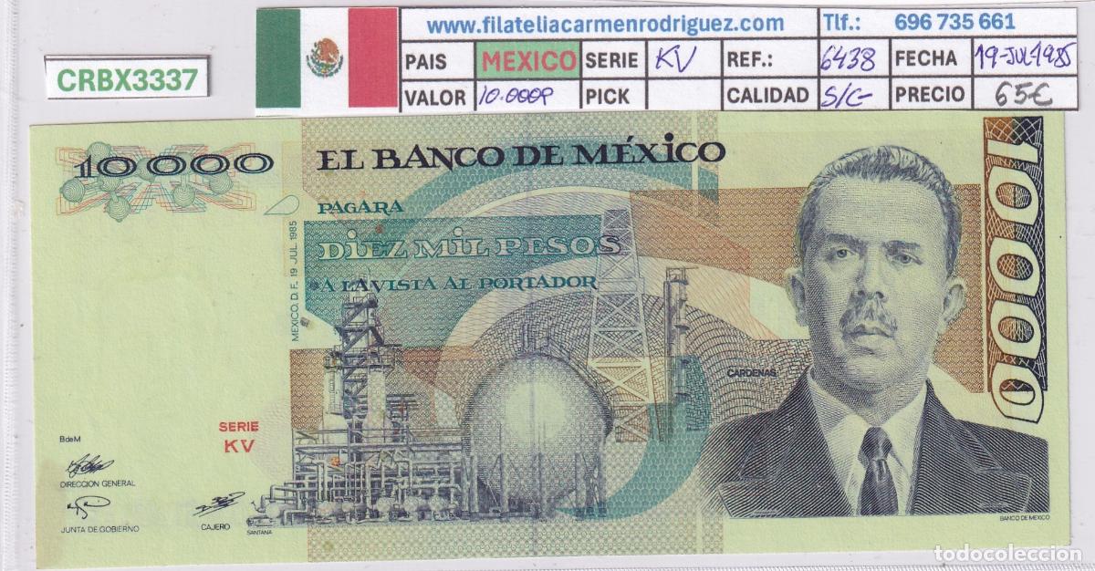 Billetes extranjeros: CRBX3337 BILLETE MEXICO 10000 PESOS 1985 SERIE KV S/C-