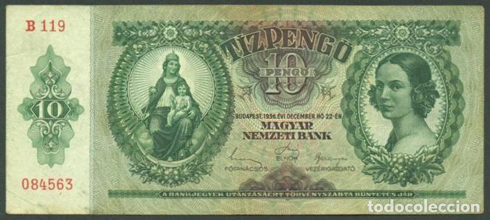 Billets internationaux: HUNGRIA. 10 pengo 1936. Pick 100.