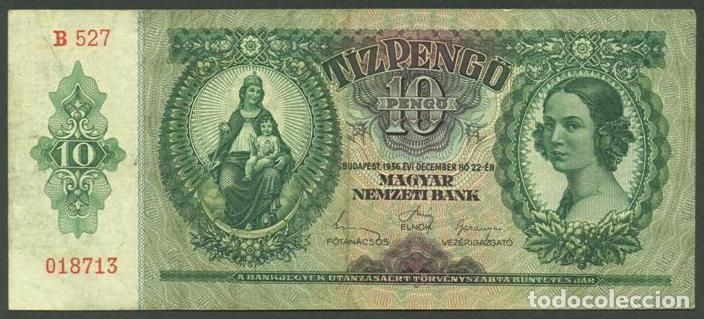 Billets internationaux: HUNGRIA. 10 pengo 1936. Pick 100.
