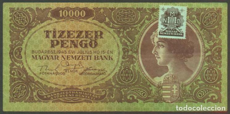 International Banknotes: HUNGRIA. 10000 pengo 15.7. 1945. Pick 119 b. Con sello adhesivo.