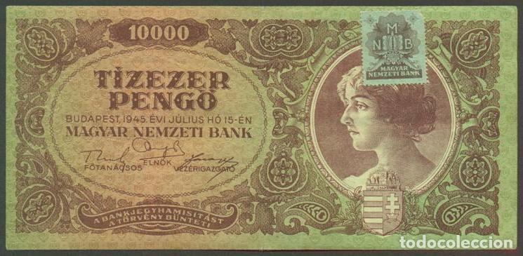 International Banknotes: HUNGRIA. 10000 pengo 15.7. 1945. Pick 119 b. Con sello adhesivo.