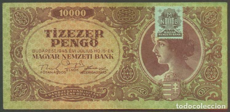 International Banknotes: HUNGRIA. 10000 pengo 15.7. 1945. Pick 119 b. Con sello adhesivo.