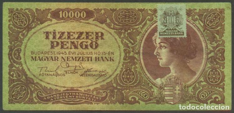International Banknotes: HUNGRIA. 10000 pengo 15.7. 1945. Pick 119 b. Con sello adhesivo.