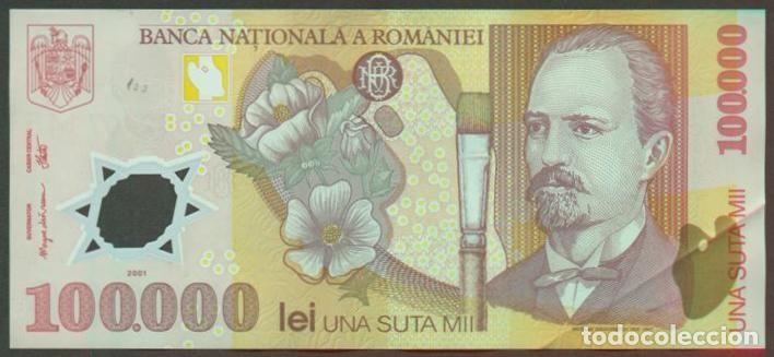Billets internationaux: RUMANIA. 100000 lei 2001. Pick 114. Polimero. Letra C.