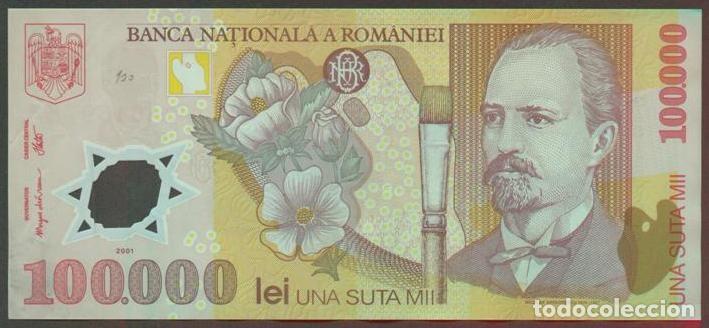 Billets internationaux: RUMANIA. 100000 lei 2001. Pick 114. Polimero. Letra A.