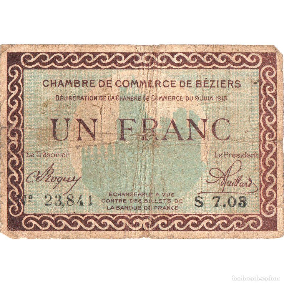 Billetes extranjeros: [#1185200] Francia, B&eacute;ziers, 1 Franc, 1915-06-09, S7.03, RC+