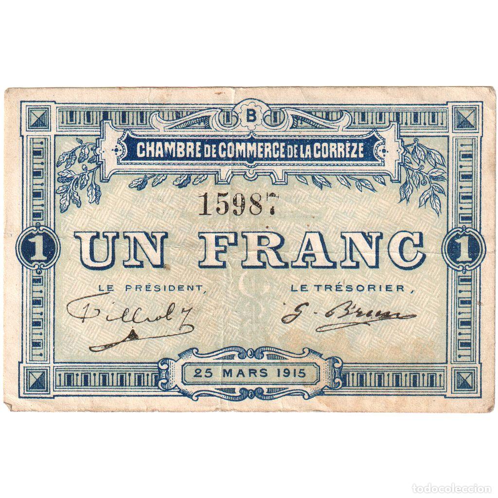 Billetes extranjeros: [#1185201] Francia, Corr&egrave;ze, 1 Franc, 1915-03-25, 15987, BC