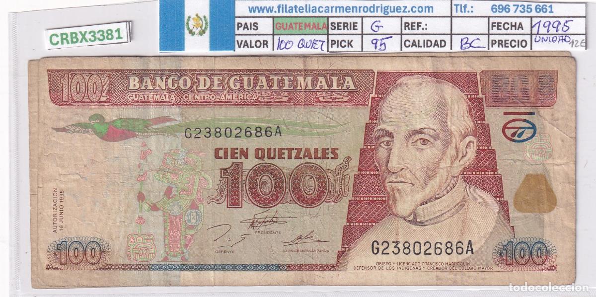 Billetes extranjeros: CRBX3381 BILLETE GUATEMALA 100 QUETZALES 1995 SERIE G P-95 BC