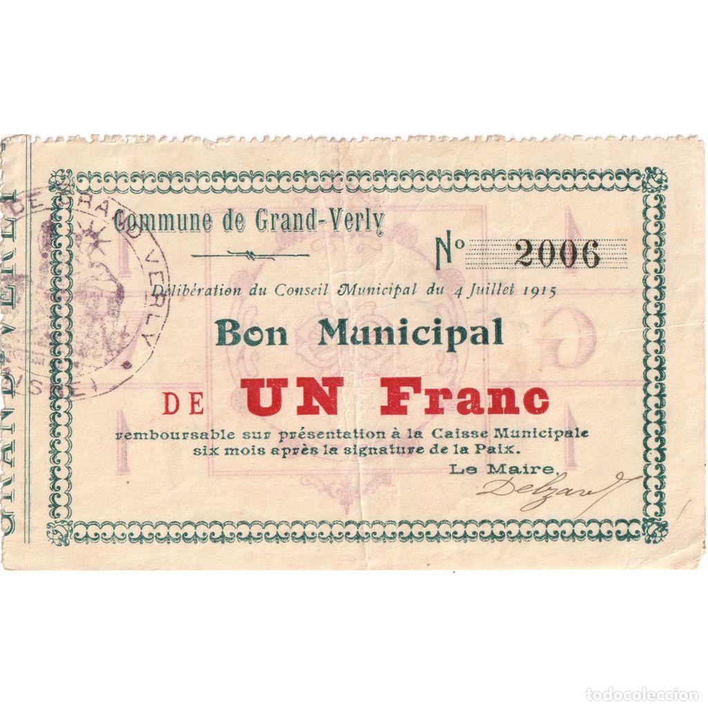 Billetes extranjeros: [#1185230] Francia, Grand-Verly, 1 Franc, 1915-07-04, 2006, MBC+