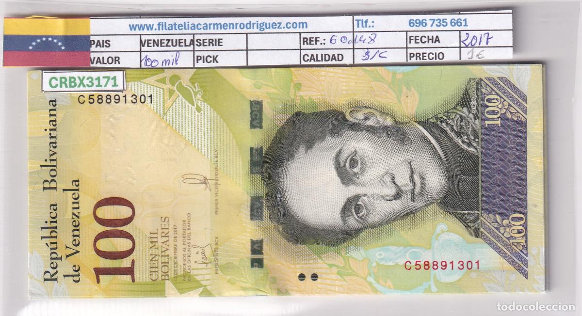 Billetes extranjeros: CRBX3171 BILLETE VENEZUELA 100 BOLIVARES 2017 SIN CIRCULAR