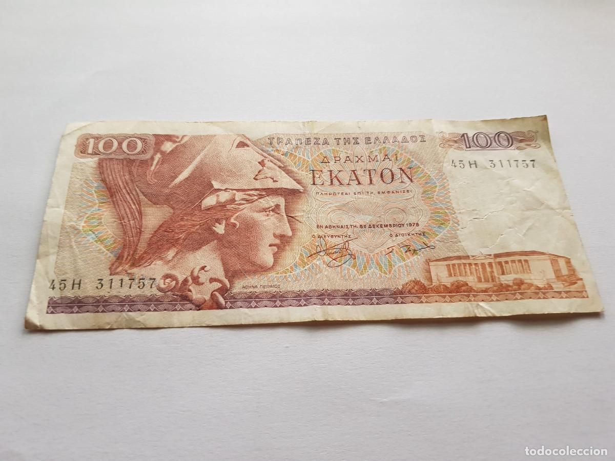 Billetes extranjeros: GRECIA-100 DRACMAS-1978