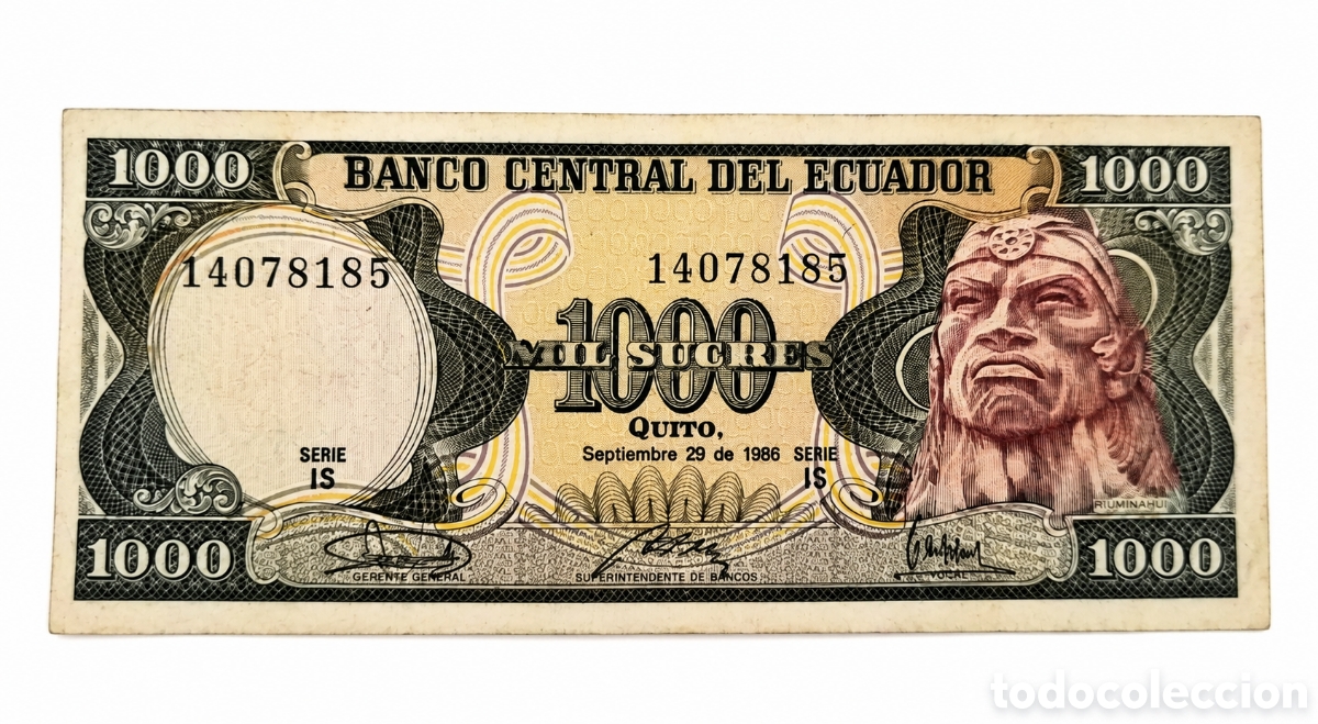 Billetes extranjeros: Billete de 1.000 Sucres &ndash; Ecuador &ndash; Rumi&ntilde;ahui &ndash; 29 de septiembre de 1986