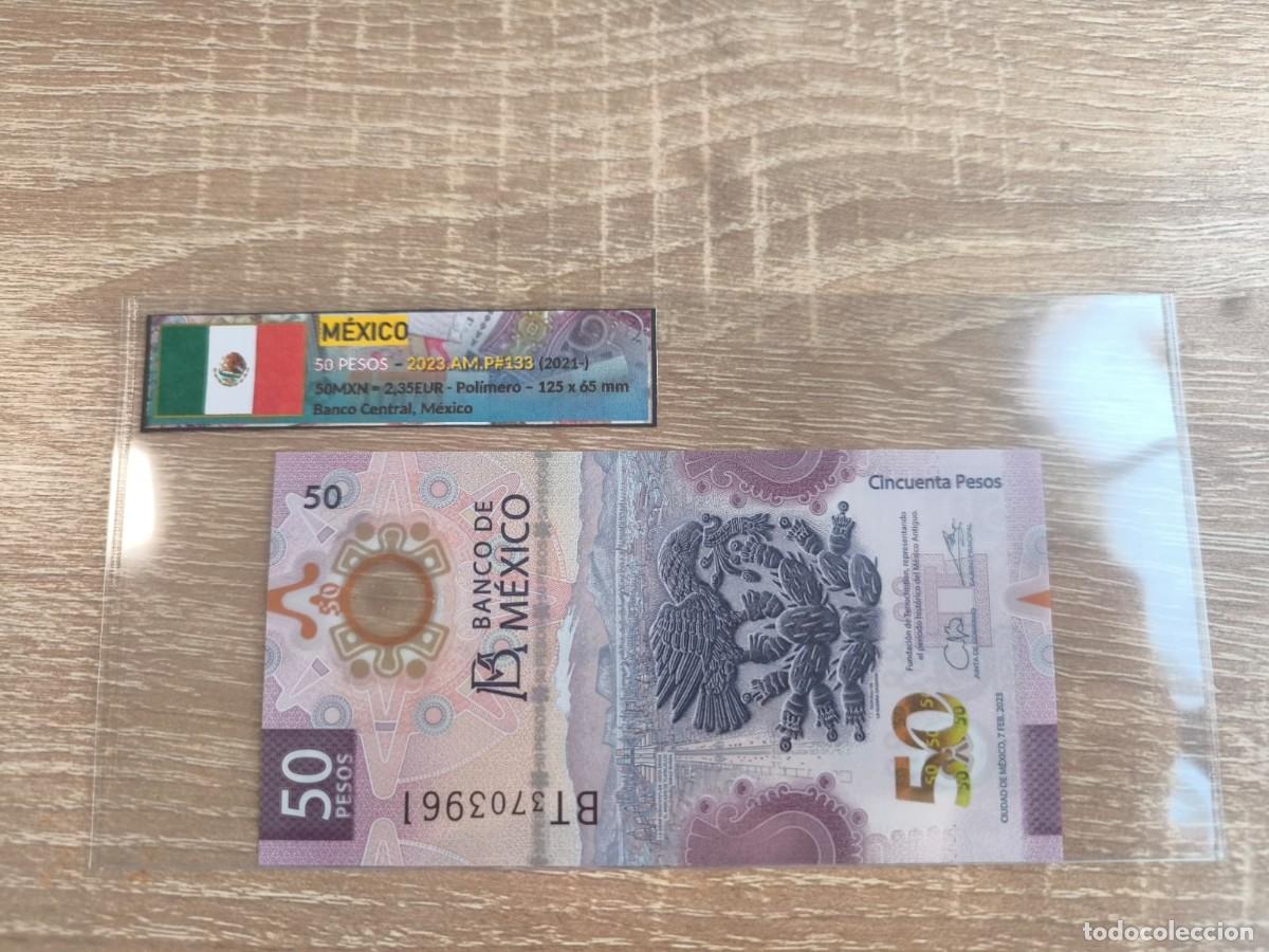 Billetes extranjeros: Billete 50 Pesos - M&eacute;xico 2023 - SC