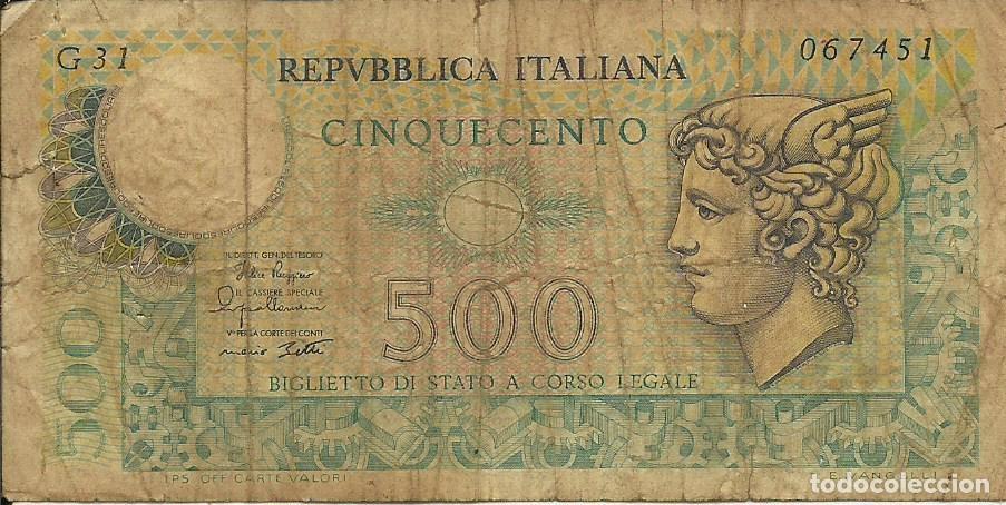 Billetes extranjeros: ITALIA - 500 LIRAS - 1979 - G31 067451 - FOTOS