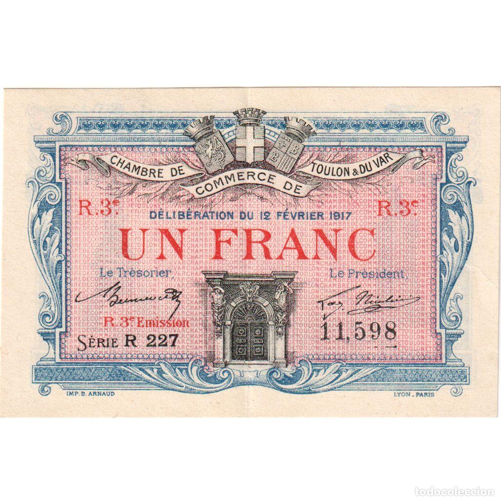 Billetes extranjeros: [#1234303] Francia, Toulon, 1 Franc, 1917-02-12, Chambre de Commerce, EBC, Pirot:121-12