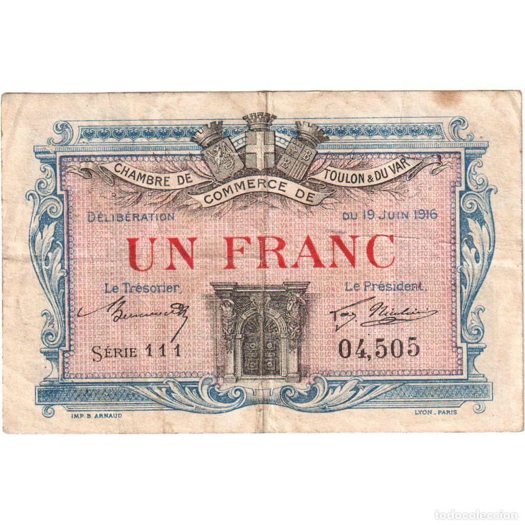Billetes extranjeros: [#1234304] Francia, Toulon, 1 Franc, 1916-06-19, Chambre de Commerce, BC+, Pirot:121-12