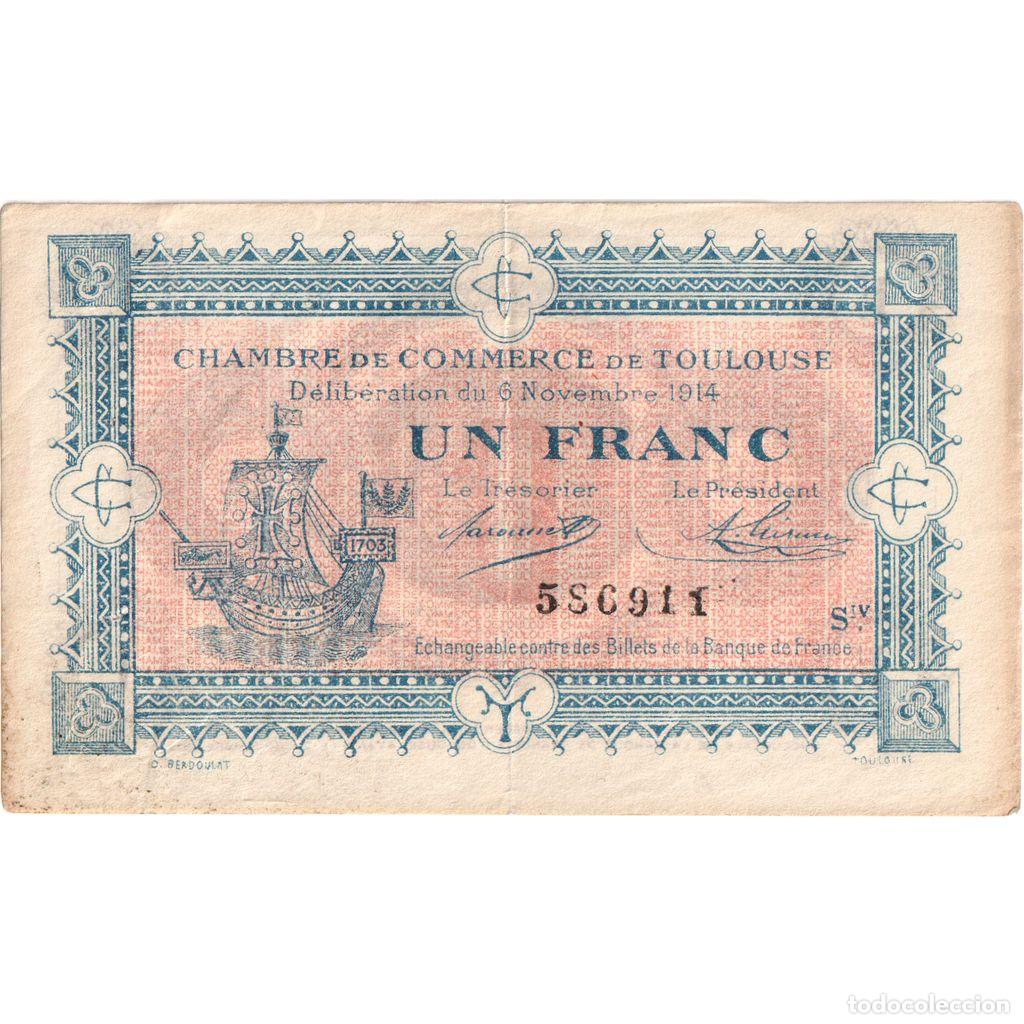 Billetes extranjeros: [#1234310] Francia, Toulouse, 1 Franc, 1914-11-06, Chambre de Commerce, MBC, Pirot:122-11