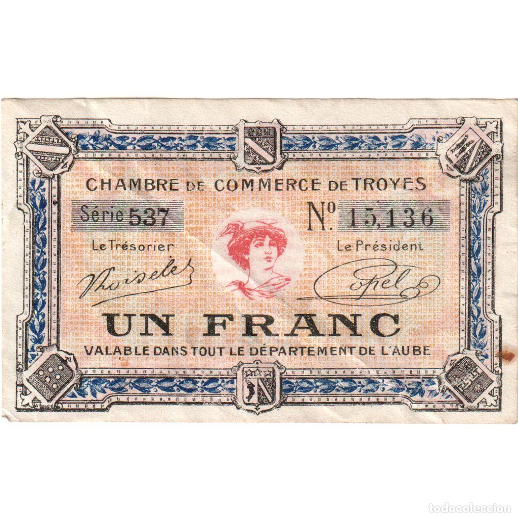 Billetes extranjeros: [#1234314] Francia, Troyes, 1 Franc, Undated (1918), Chambre de Commerce, MBC, Pirot:124-9