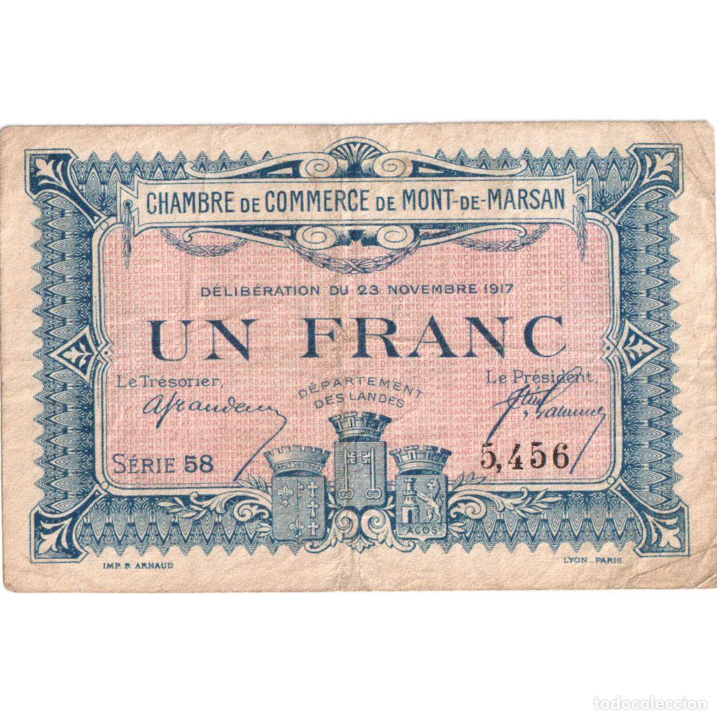 Billetes extranjeros: [#1234321] Francia, MONT DE MARSAN, 1 Franc, 1917-11-23, Chambre de Commerce, MBC