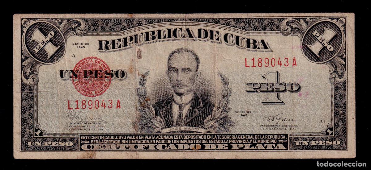 Billetes extranjeros: CUBA 1 PESO 1945 VF/MBC+ CERTIFICADO DE PLATA Pick.69f Serie L189043A