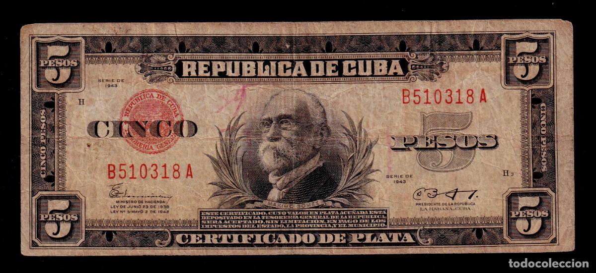 Billetes extranjeros: CUBA 5 PESOS 1943 F/MBC CERTIFICADO DE PLATA Pick.70e Serie B510318A