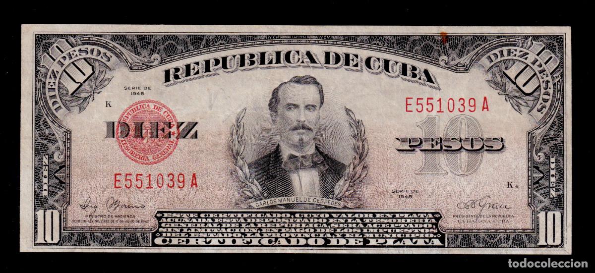 Billetes extranjeros: CUBA 10 PESOS 1948 XF/EBC- CERTIFICADO DE PLATA Pick.71g Serie E551039A (Excelente)