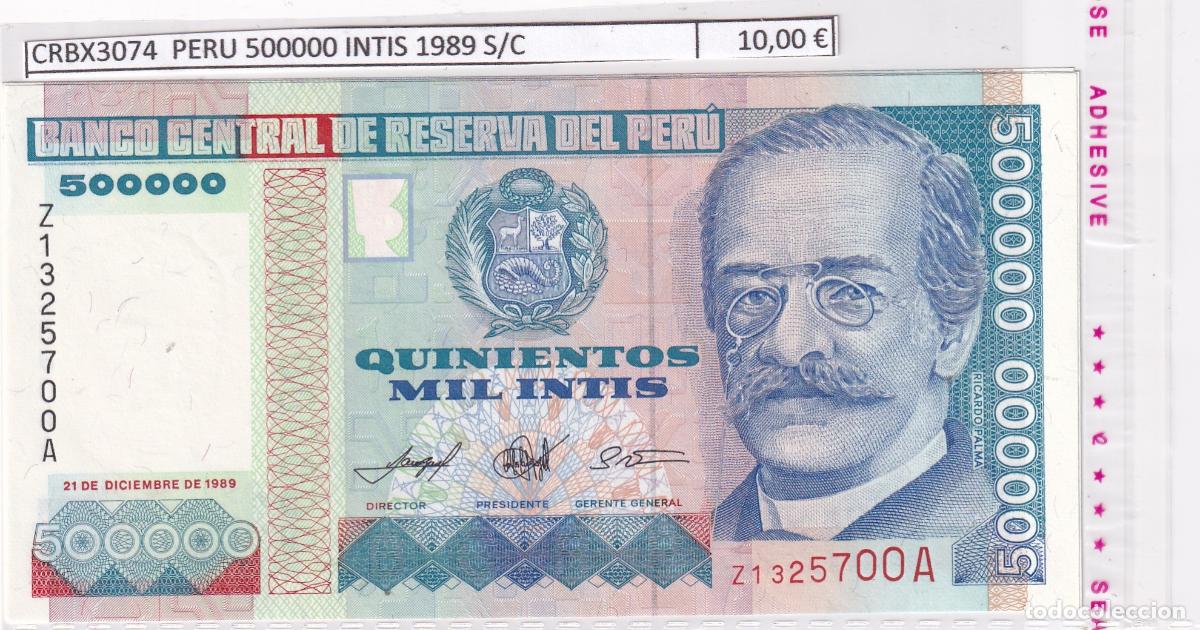 Billetes extranjeros: CRBX3074 BILLETE PERU 500000 INTIS 1989 SIN CIRCULAR