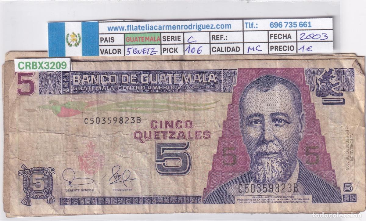 Billetes extranjeros: CRBX3209 BILLETE GUATEMALA 5 QUETZALES 1998 MC