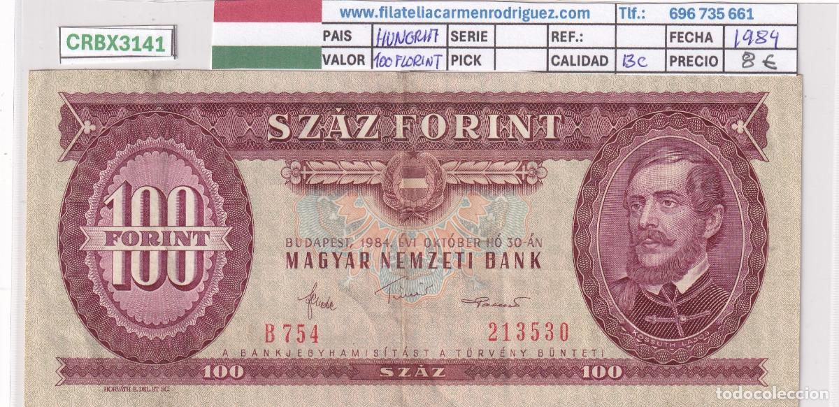 Billetes extranjeros: CRBX3141 BILLETE HUNGRIA 100 FORINT 1984 BC