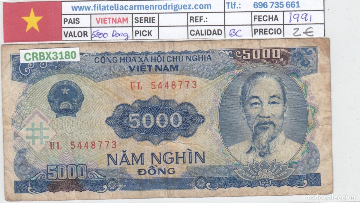 Billetes extranjeros: CRBX3180 BILLETE VIETNAM 5000 DONG 1991 BC