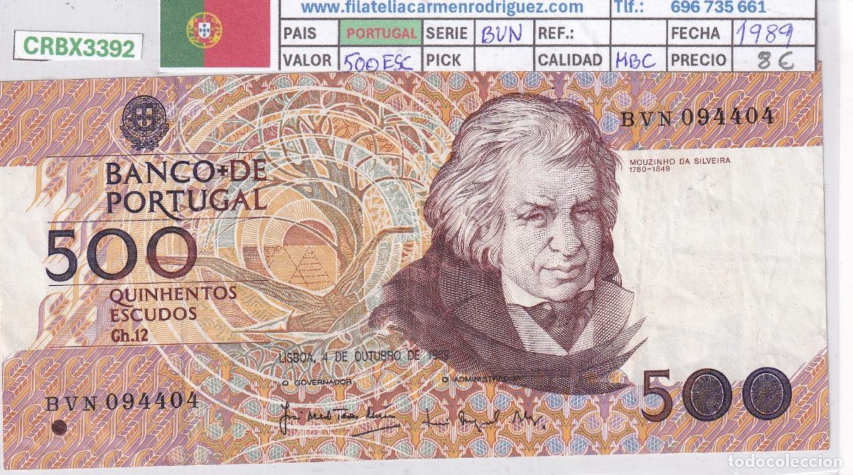 Billetes extranjeros: CRBX3392 BILLETE PORTUGAL 500 ESCUDOS 1989 MBC