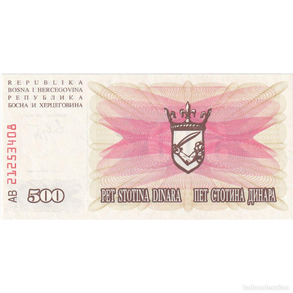 Billetes extranjeros: [#1234657] Billete, 500 Dinara, 1992-1993, Bosnia - Herzegovina, KM:14A, 1992-07-01, UNC