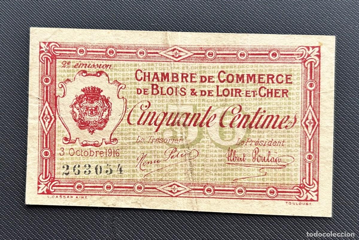 Billetes extranjeros: 50 CENTIMES 1916 BLOIS & LOIR ET CHER. FRANCIA