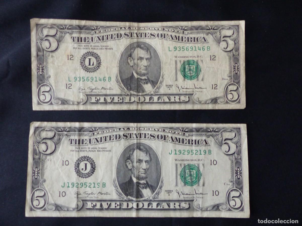Notas Internacionais: 2 BILLETES DE 5 DOLLAR / U.S.A 1977