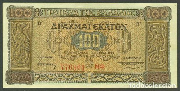 Billets internationaux: GRECIA. Ocupacion italo - germana II G.M. 100 drachmai 1941. Pick 116. Con sufijo.
