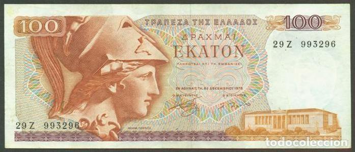 Notas Internacionais: GRECIA. 100 drachmai 1978. Pick 200 a. Sin la L en esq. inf. izq. del reverso