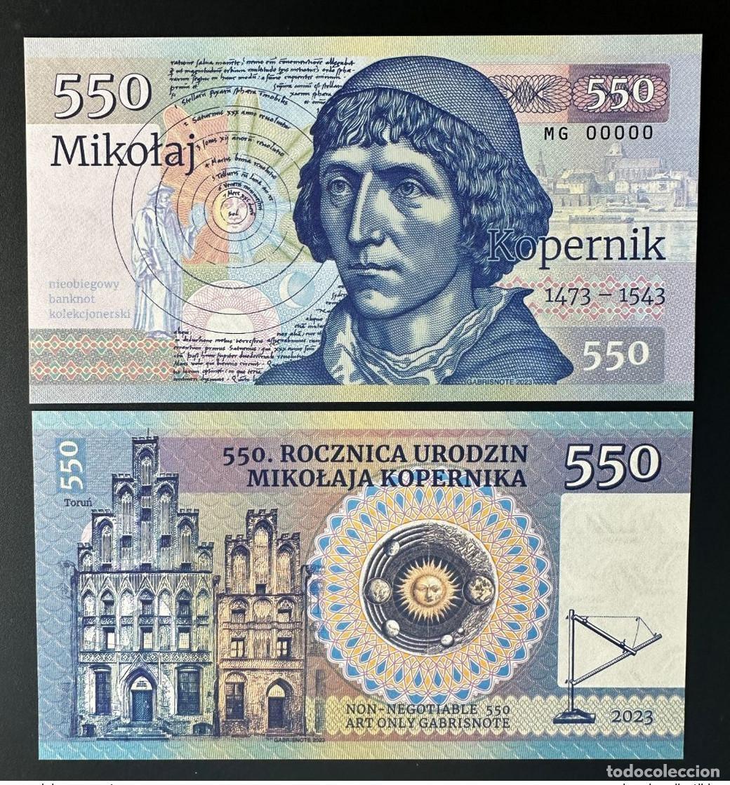 Billets internationaux: 2023 Matej Gabris 550 Copernic Copernicus MG 00000 UNC ESSAY Edici&oacute;n limitada
