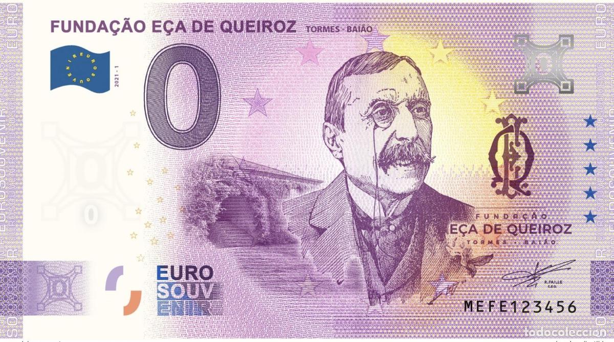 International Banknotes: Boleto tur&iacute;stico de recuerdo 2021 Portugal Funda&ccedil;&atilde;o E&ccedil;a Queiroz