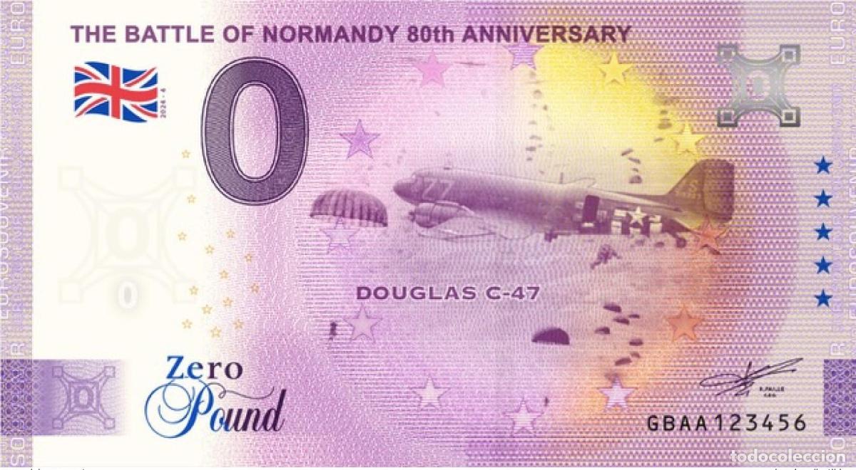 Banconote internazionali: Billete de recuerdo 2024 0&pound; Inglaterra 80 aniversario la Batalla Normand&iacute;a