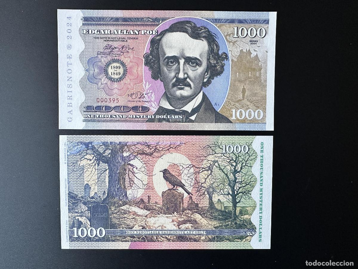 International Banknotes: 2024 Matej Gabris 1000 Mystery Dollars ENSAYO DE ESP&Eacute;CIMEN Edgar Allan Poe UNC